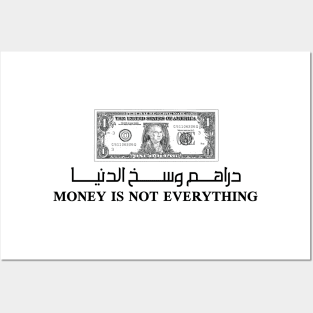 Money is not everything Posters and Art